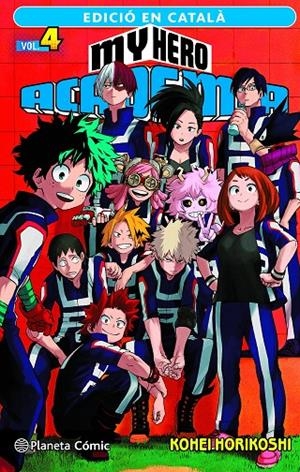 MY HERO ACADEMIA Nº 04 (CATALÀ) | 9788411124119 | HORIKOSHI, KOHEI | Llibreria Ombra | Llibreria online de Rubí, Barcelona | Comprar llibres en català i castellà online
