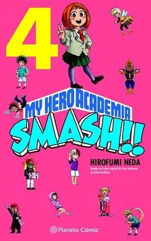 MY HERO ACADEMIA SMASH Nº 04/05 | 9788491747307 | HORIKOSHI, KOHEI/NEDA, HIROFUMI | Llibreria Ombra | Llibreria online de Rubí, Barcelona | Comprar llibres en català i castellà online