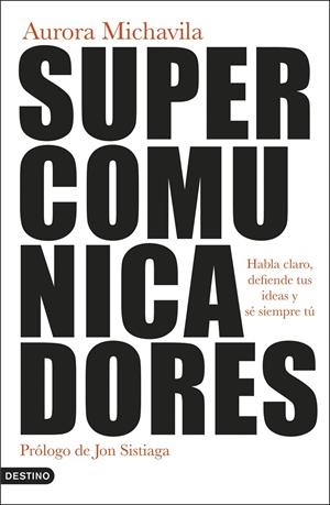 SUPERCOMUNICADORES | 9788423361304 | MICHAVILA, AURORA | Llibreria Ombra | Llibreria online de Rubí, Barcelona | Comprar llibres en català i castellà online