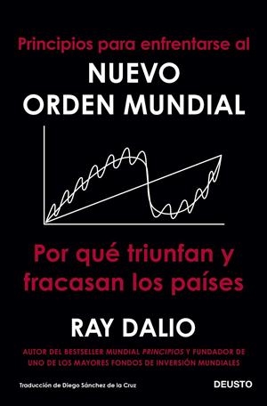 PRINCIPIOS PARA ENFRENTARSE AL NUEVO ORDEN MUNDIAL | 9788423433490 | DALIO, RAY | Llibreria Ombra | Llibreria online de Rubí, Barcelona | Comprar llibres en català i castellà online