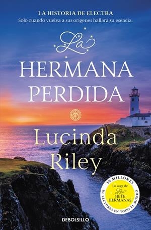 LA HERMANA PERDIDA (LAS SIETE HERMANAS 7) | 9788466358736 | RILEY, LUCINDA | Llibreria Ombra | Llibreria online de Rubí, Barcelona | Comprar llibres en català i castellà online