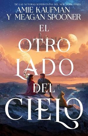 EL OTRO LADO DEL CIELO | 9788417390679 | KAUFMAN, AMIE/SPOONER, MEAGAN | Llibreria Ombra | Llibreria online de Rubí, Barcelona | Comprar llibres en català i castellà online