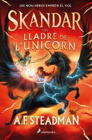 SKANDAR I EL LLADRE DE L'UNICORN | 9788418797118 | STEADMAN, A.F. | Llibreria Ombra | Llibreria online de Rubí, Barcelona | Comprar llibres en català i castellà online