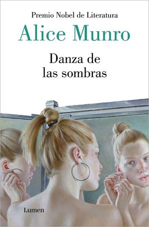 DANZA DE LAS SOMBRAS | 9788426410818 | MUNRO, ALICE | Llibreria Ombra | Llibreria online de Rubí, Barcelona | Comprar llibres en català i castellà online
