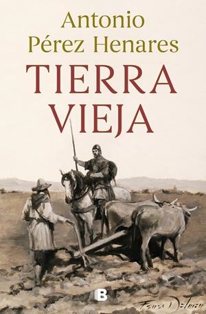 TIERRA VIEJA | 9788466672023 | PÉREZ HENARES, ANTONIO | Llibreria Ombra | Llibreria online de Rubí, Barcelona | Comprar llibres en català i castellà online