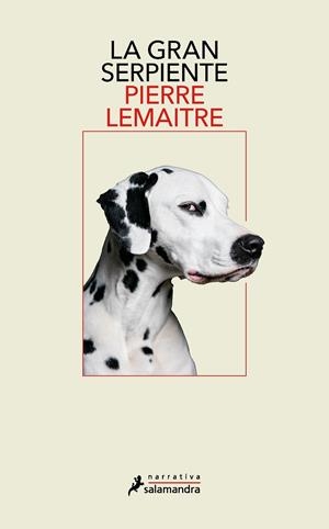 LA GRAN SERPIENTE | 9788418681240 | LEMAITRE, PIERRE | Llibreria Ombra | Llibreria online de Rubí, Barcelona | Comprar llibres en català i castellà online