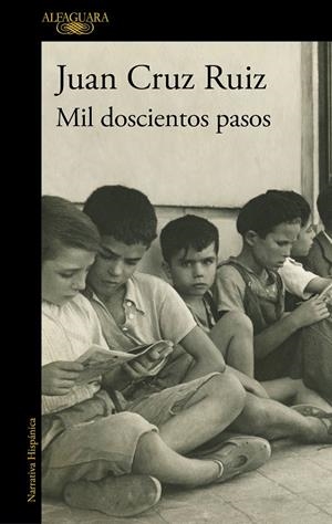 MIL DOSCIENTOS PASOS | 9788420461649 | CRUZ RUIZ, JUAN | Llibreria Ombra | Llibreria online de Rubí, Barcelona | Comprar llibres en català i castellà online