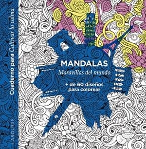 MANDALAS. MARAVILLAS DEL MUNDO | 9788418882937 | ÉDITIONS LAROUSSE | Llibreria Ombra | Llibreria online de Rubí, Barcelona | Comprar llibres en català i castellà online