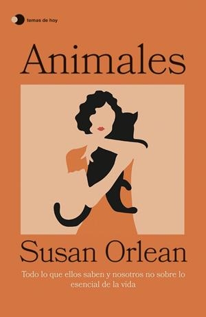 ANIMALES | 9788499989174 | ORLEAN, SUSAN | Llibreria Ombra | Llibreria online de Rubí, Barcelona | Comprar llibres en català i castellà online