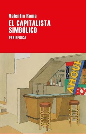 EL CAPITALISTA SIMBÓLICO | 9788418838187 | ROMA, VALENTÍN | Llibreria Ombra | Llibreria online de Rubí, Barcelona | Comprar llibres en català i castellà online