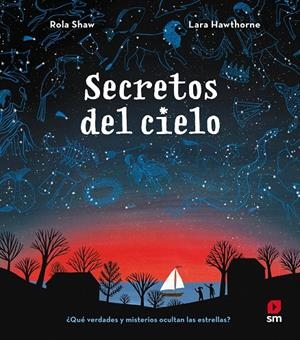 SECRETOS DEL CIELO | 9788413923628 | SHAW, ROLA | Llibreria Ombra | Llibreria online de Rubí, Barcelona | Comprar llibres en català i castellà online