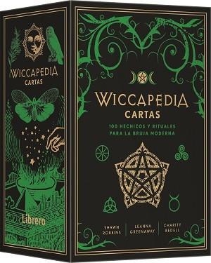 WICCAPEDIA CARTAS | 9789463597883 | LEANNA GREENAWAY, SHAWN ROBBINS   CHARITY BEDELL | Llibreria Ombra | Llibreria online de Rubí, Barcelona | Comprar llibres en català i castellà online