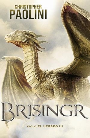 BRISINGR (CICLO EL LEGADO 3) | 9788418850448 | PAOLINI, CHRISTOPHER | Llibreria Ombra | Llibreria online de Rubí, Barcelona | Comprar llibres en català i castellà online