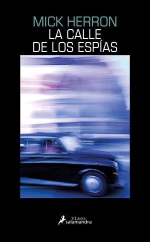 LA CALLE DE LOS ESPÍAS (SERIE JACKSON LAMB 4) | 9788418681202 | HERRON, MICK | Llibreria Ombra | Llibreria online de Rubí, Barcelona | Comprar llibres en català i castellà online