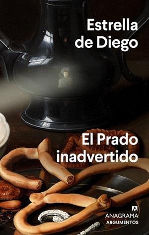 EL PRADO INADVERTIDO | 9788433964922 | DE DIEGO, ESTRELLA | Llibreria Ombra | Llibreria online de Rubí, Barcelona | Comprar llibres en català i castellà online