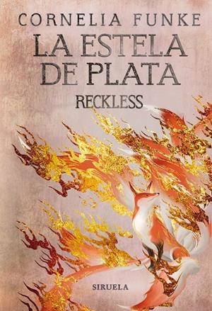 LA ESTELA DE PLATA | 9788419207388 | FUNKE, CORNELIA | Llibreria Ombra | Llibreria online de Rubí, Barcelona | Comprar llibres en català i castellà online