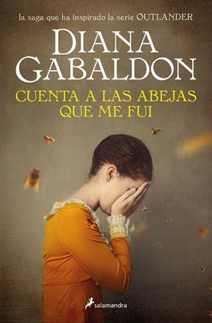 CUENTA A LAS ABEJAS QUE ME FUI (SAGA OUTLANDER 9) | 9788418107856 | GABALDON, DIANA | Llibreria Ombra | Llibreria online de Rubí, Barcelona | Comprar llibres en català i castellà online