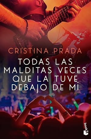 TODAS LAS MALDITAS VECES QUE LA TUVE DEBAJO DE MÍ | 9788408260646 | PRADA, CRISTINA | Llibreria Ombra | Llibreria online de Rubí, Barcelona | Comprar llibres en català i castellà online