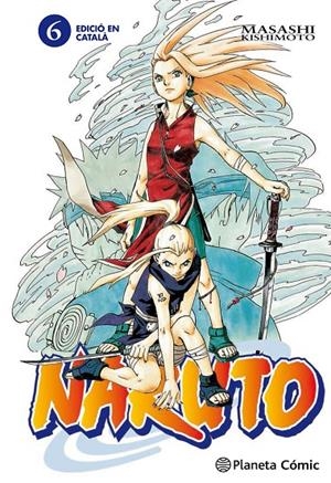 NARUTO CATALÀ Nº 06/72 | 9788415821113 | KISHIMOTO, MASASHI | Llibreria Ombra | Llibreria online de Rubí, Barcelona | Comprar llibres en català i castellà online