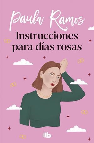 INSTRUCCIONES PARA DÍAS ROSAS (TRILOGÍA ELLAS 2) | 9788413145006 | RAMOS, PAULA | Llibreria Ombra | Llibreria online de Rubí, Barcelona | Comprar llibres en català i castellà online