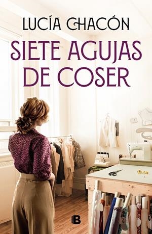 SIETE AGUJAS DE COSER | 9788466672276 | CHACÓN, LUCÍA | Llibreria Ombra | Llibreria online de Rubí, Barcelona | Comprar llibres en català i castellà online