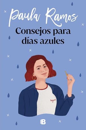 CONSEJOS PARA DÍAS AZULES (TRILOGÍA ELLAS 3) | 9788466670524 | RAMOS, PAULA | Llibreria Ombra | Llibreria online de Rubí, Barcelona | Comprar llibres en català i castellà online