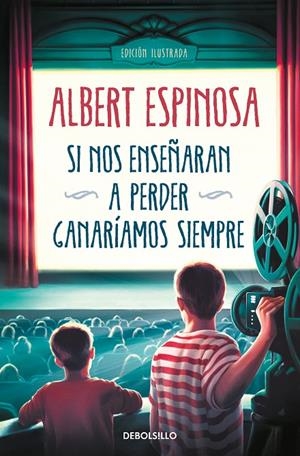 SI NOS ENSEÑARAN A PERDER, GANARÍAMOS SIEMPRE | 9788466362207 | ESPINOSA, ALBERT | Llibreria Ombra | Llibreria online de Rubí, Barcelona | Comprar llibres en català i castellà online