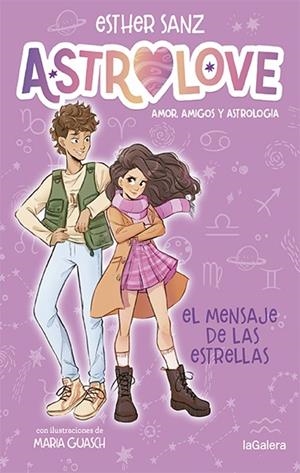 ASTROLOVE 2. EL MENSAJE DE LAS ESTRELLAS | 9788424670382 | SANZ, ESTHER | Llibreria Ombra | Llibreria online de Rubí, Barcelona | Comprar llibres en català i castellà online