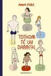 TOTHOM TÉ UN DARRERE | 9788418668524 | FISKE, ANNA | Llibreria Ombra | Llibreria online de Rubí, Barcelona | Comprar llibres en català i castellà online