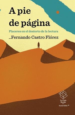 A PIE DE PÁGINA | 9788417496630 | FERNANDO CASTRO FLÓREZ | Llibreria Ombra | Llibreria online de Rubí, Barcelona | Comprar llibres en català i castellà online