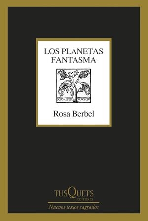 LOS PLANETAS FANTASMA | 9788411071314 | BERBEL, ROSA | Llibreria Ombra | Llibreria online de Rubí, Barcelona | Comprar llibres en català i castellà online