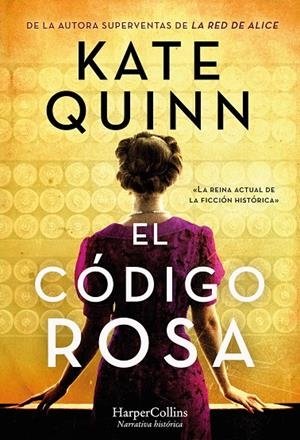 EL CÓDIGO ROSA | 9788491397496 | QUINN, KATE | Llibreria Ombra | Llibreria online de Rubí, Barcelona | Comprar llibres en català i castellà online