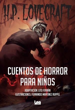 CUENTOS DE HORROR PARA NIÑOS | 9788418648946 | H. P. LOVECRAFT | Llibreria Ombra | Llibreria online de Rubí, Barcelona | Comprar llibres en català i castellà online