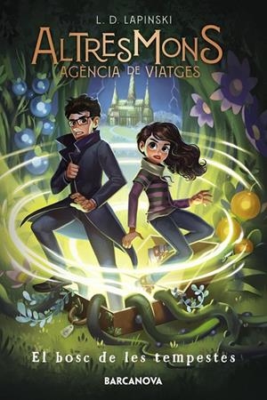 EL BOSC DE LES TEMPESTES | 9788448955243 | LAPINSKI, L.D. | Llibreria Ombra | Llibreria online de Rubí, Barcelona | Comprar llibres en català i castellà online