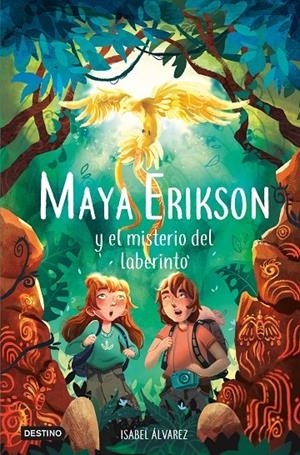 MAYA ERIKSON 1. MAYA ERIKSON Y EL MISTERIO DEL LABERINTO | 9788408257462 | ÁLVAREZ, ISABEL | Llibreria Ombra | Llibreria online de Rubí, Barcelona | Comprar llibres en català i castellà online