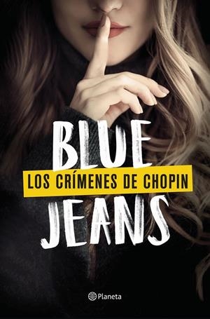 LOS CRÍMENES DE CHOPIN | 9788408257417 | BLUE JEANS | Llibreria Ombra | Llibreria online de Rubí, Barcelona | Comprar llibres en català i castellà online