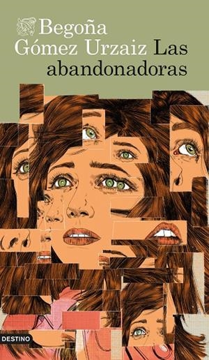 LAS ABANDONADORAS | 9788423361571 | GÓMEZ URZAIZ, BEGOÑA | Llibreria Ombra | Llibreria online de Rubí, Barcelona | Comprar llibres en català i castellà online
