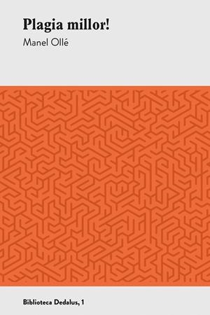 PLAGIA MILLOR! | 9788417339968 | OLLÉ, MANEL | Llibreria Ombra | Llibreria online de Rubí, Barcelona | Comprar llibres en català i castellà online