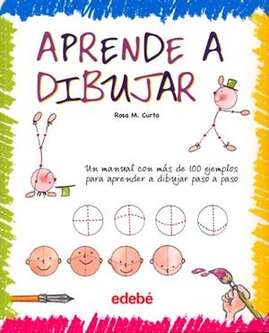 APRENDE A DIBUJAR | 9788423688166 | CURTO MILÀ, ROSA MARÍA | Llibreria Ombra | Llibreria online de Rubí, Barcelona | Comprar llibres en català i castellà online