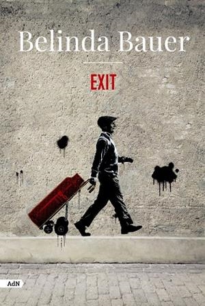 EXIT (ADN) | 9788413627250 | BAUER, BELINDA | Llibreria Ombra | Llibreria online de Rubí, Barcelona | Comprar llibres en català i castellà online