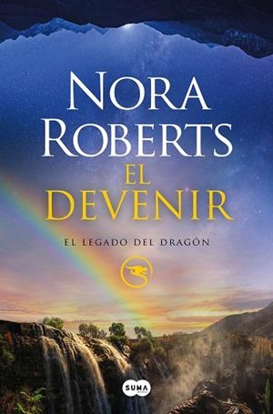 EL DEVENIR (EL LEGADO DEL DRAGÓN 2) | 9788491296225 | ROBERTS, NORA | Llibreria Ombra | Llibreria online de Rubí, Barcelona | Comprar llibres en català i castellà online
