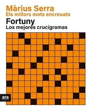 ELS MILLORS MOTS ENCREUATS DE MÀRIUS SERRA & LOS MEJORES CRUCIGRAMAS DE FORTUNY. | 9788418928383 | SERRA I ROIG, MÀRIUS/FORTUNY I BOLADERAS, JORDI | Llibreria Ombra | Llibreria online de Rubí, Barcelona | Comprar llibres en català i castellà online