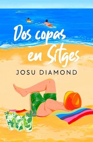 DOS COPAS EN SITGES | 9788466672238 | DIAMOND, JOSU | Llibreria Ombra | Llibreria online de Rubí, Barcelona | Comprar llibres en català i castellà online