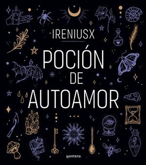POCIÓN DE AUTOAMOR | 9788418949234 | IRENIUSX, | Llibreria Ombra | Llibreria online de Rubí, Barcelona | Comprar llibres en català i castellà online