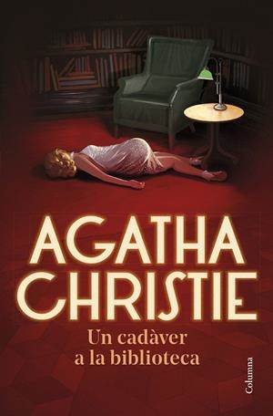 UN CADÀVER A LA BIBLIOTECA | 9788466429191 | CHRISTIE, AGATHA | Llibreria Ombra | Llibreria online de Rubí, Barcelona | Comprar llibres en català i castellà online