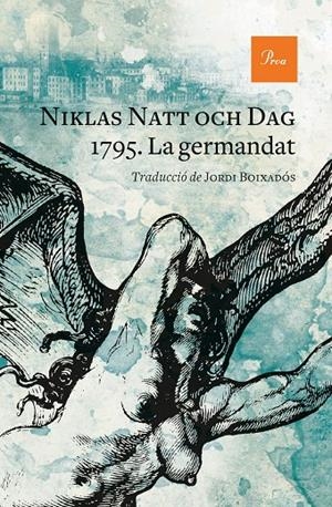 1795. LA GERMANDAT | 9788475889528 | NATT OCH DAG, NIKLAS | Llibreria Ombra | Llibreria online de Rubí, Barcelona | Comprar llibres en català i castellà online