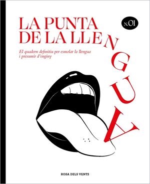 LA PUNTA DE LA LLENGUA | 9788418062698 | LA PUNTA DE LA LLENGUA | Llibreria Ombra | Llibreria online de Rubí, Barcelona | Comprar llibres en català i castellà online