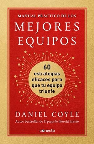 MANUAL PRÁCTICO DE LOS MEJORES EQUIPOS | 9788417992477 | COYLE, DANIEL | Llibreria Ombra | Llibreria online de Rubí, Barcelona | Comprar llibres en català i castellà online