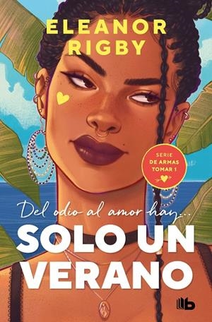 SOLO UN VERANO (DE ARMAS TOMAR 1) | 9788413144498 | RIGBY, ELEANOR | Llibreria Ombra | Llibreria online de Rubí, Barcelona | Comprar llibres en català i castellà online