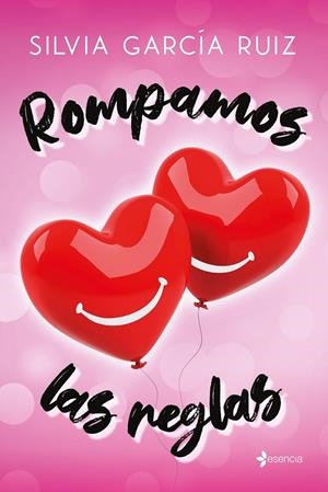 ROMPAMOS LAS REGLAS | 9788408258490 | GARCÍA RUIZ, SILVIA | Llibreria Ombra | Llibreria online de Rubí, Barcelona | Comprar llibres en català i castellà online